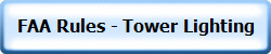 FAA Rules - Tower Lighting